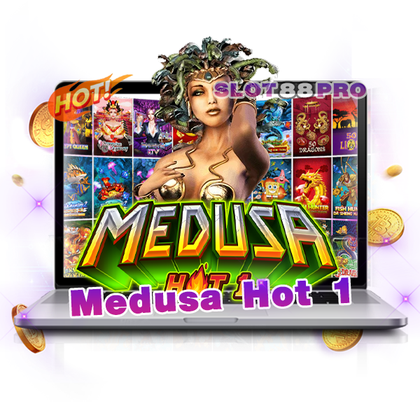 Medusa Hot 1